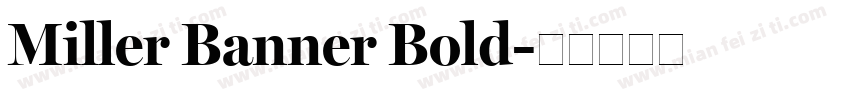 Miller Banner Bold字体转换